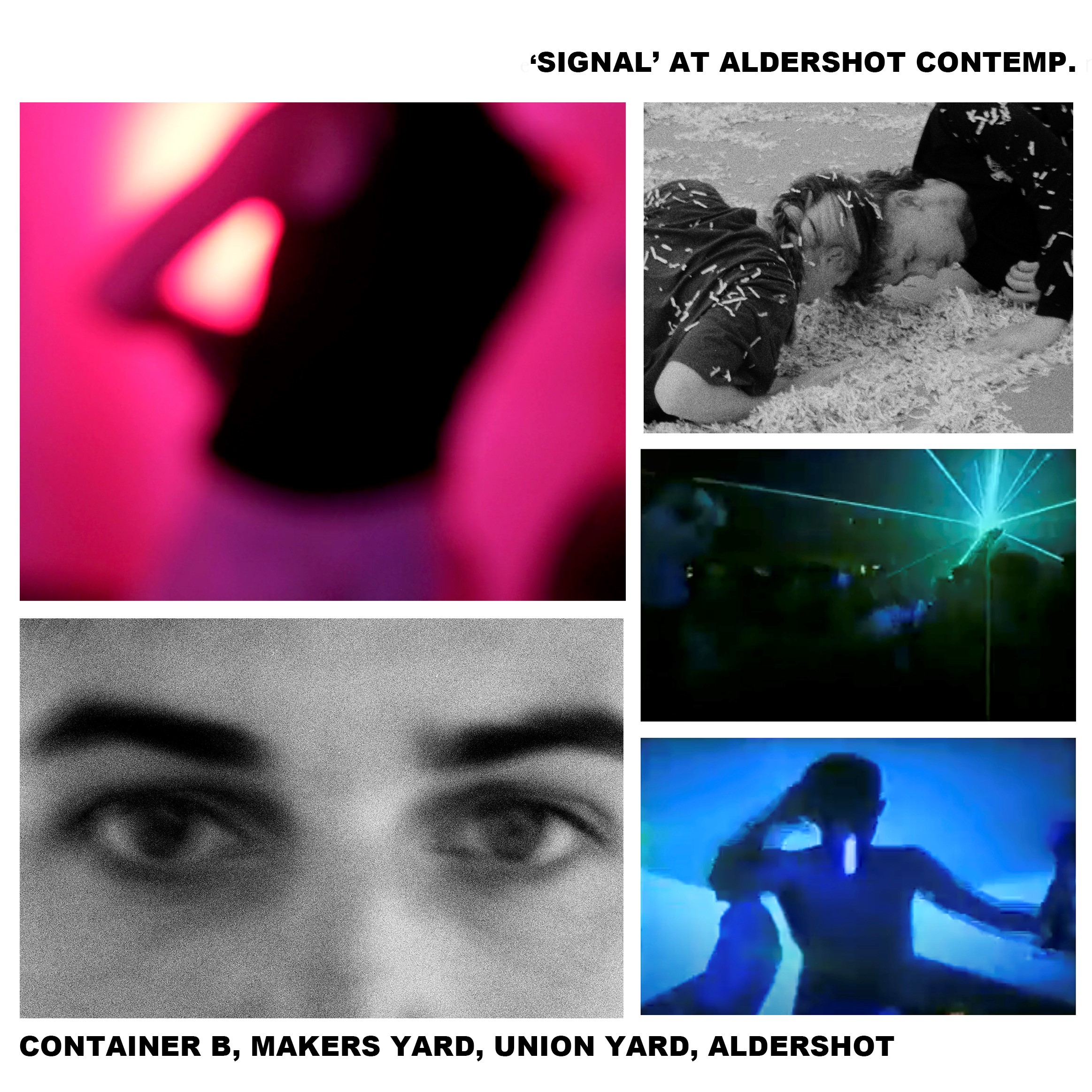 Signal poster for event at Aldershot Contemp, Union Yard, Aldershot.
