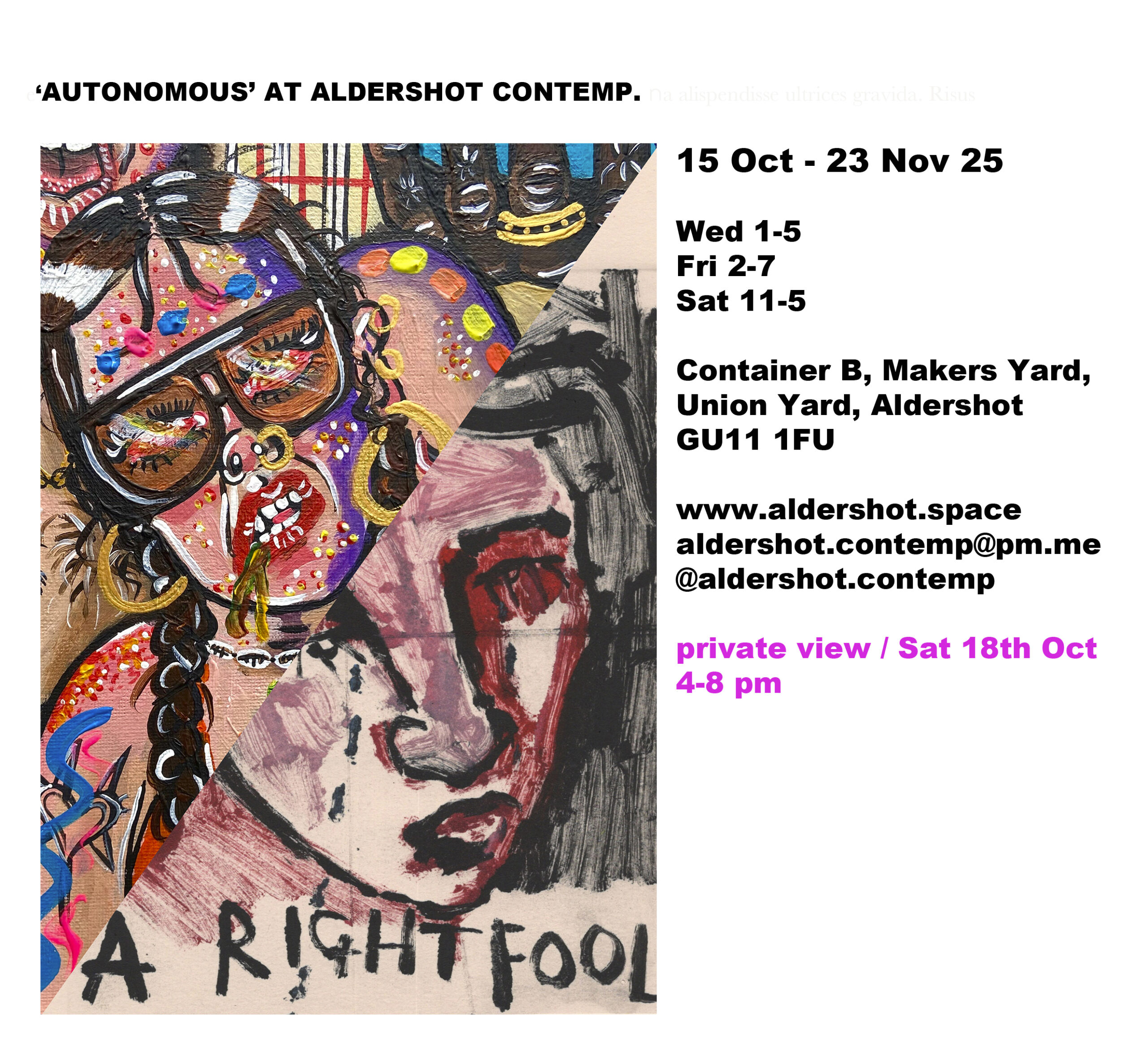 Flyer for Autonomouus exhibition at Aldershot Contemp. at Makers' Yard, Aldershot.